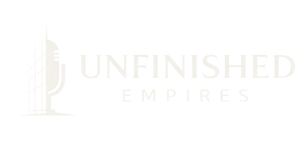 Unfinished Empires